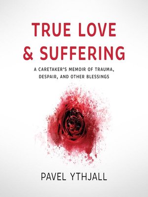 cover image of True Love and Suffering